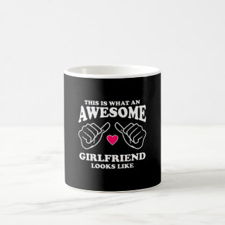 Mug Voici à quoi ressemble une Awesome Girfriend