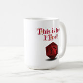 Mug Voici comment je Troll - Critique Hit RPG Dice (Devant droit)