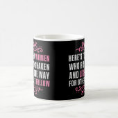 Mug Voici les femmes qui se lèvent (Centre)