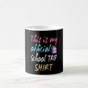 Mug Voici ma chemise officielle de voyage à l'école