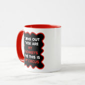 Mug Voici Mes Singes Et Voici Mon Cirque (Devant gauche)