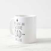 Mug Voilà à quoi ressemble un père génial (Devant gauche)