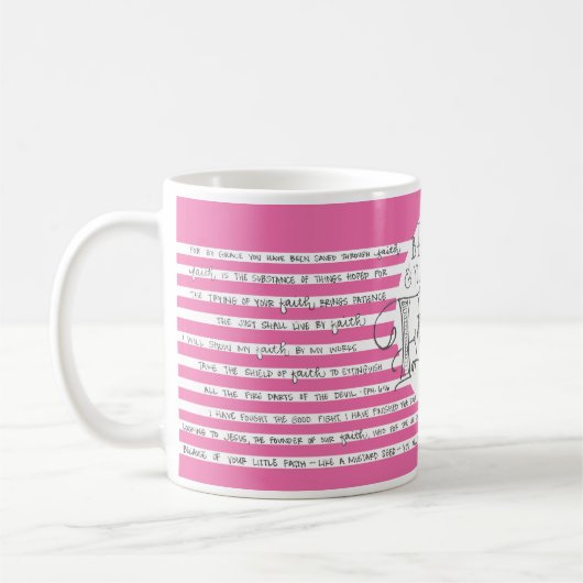Mug Voir ce que fait la foi - Rose (Gauche)