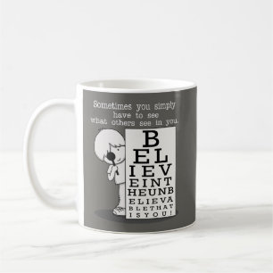 Mug Voir, c'est croire-oeil