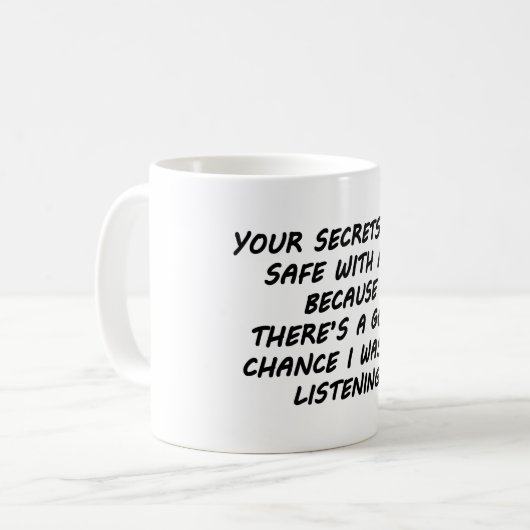 Mug Vos Secrets Sont En Sécurité Avec Moi (Devant gauche)