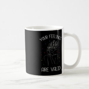 Mug Vos sentiments sont valables en santé mentale
