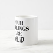MUG VOS SENTIMENTS SONT VALIDES - INTROVERT (Centre)