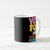Mug Vote For Me Student Council Youth Cool School Elec (Devant droit)