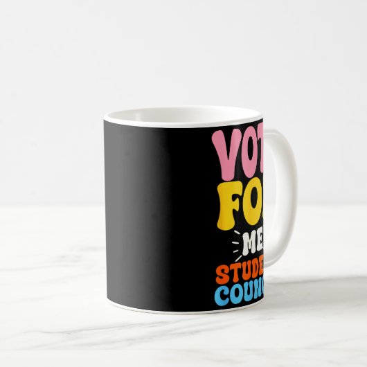 Mug Vote For Me Student Council Youth Cool School Elec (Devant droit)
