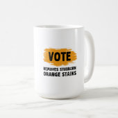 Mug Vote Supprime Le Cadeau De Taches Orange Têtu (Devant droit)