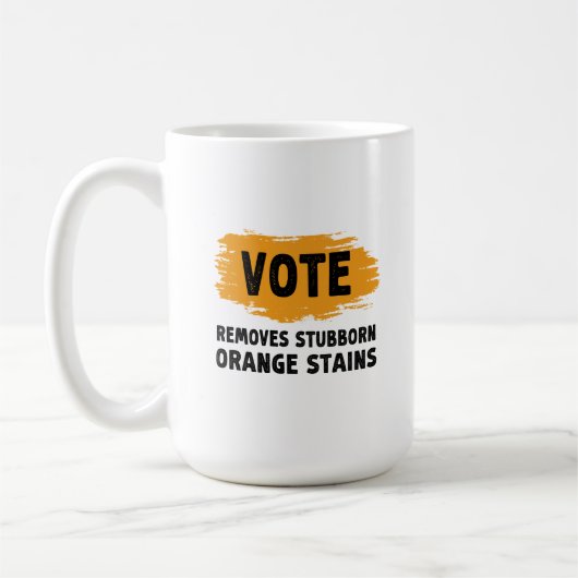 Mug Vote Supprime Le Cadeau De Taches Orange Têtu (Gauche)