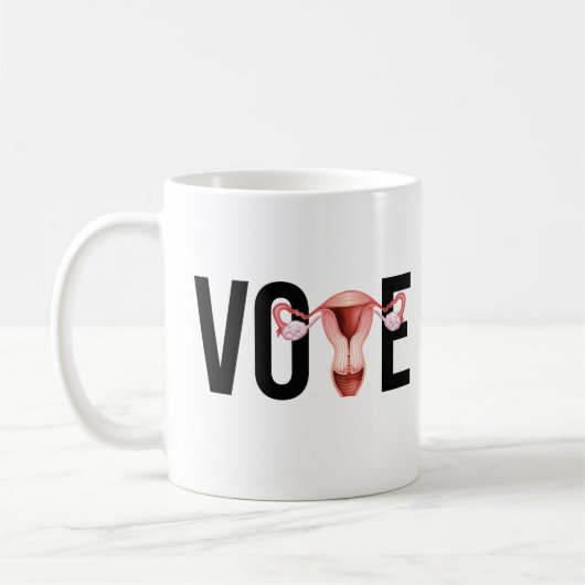 Mug Votez avec votre utérus (Gauche)