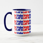 Mug Votons Mug. élection présidentielle Dem Rep (Gauche)