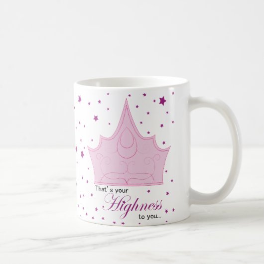 Mug Votre altesse (Droite)