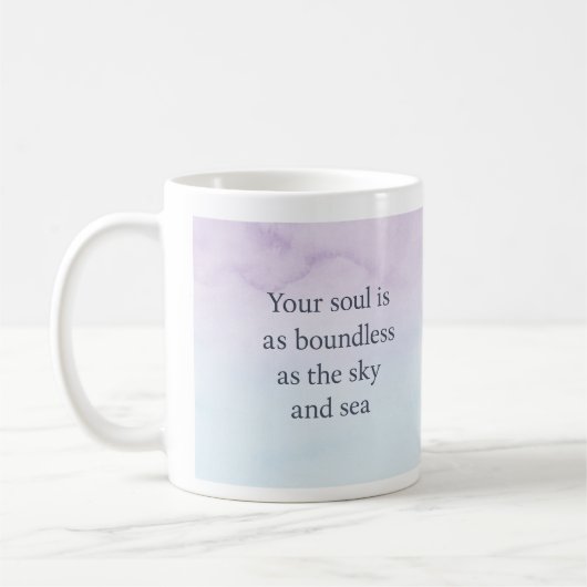Mug Votre âme est aussi délimitée que le ciel et la me (Gauche)