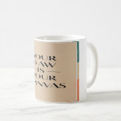 Mug Votre bureau est votre canvas option 2 (Devant droit)