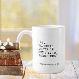 Mug Votre citation ou paroles de chanson préférées - p