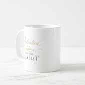 Mug Votre dévouement a payé Nouveau message de travail (Devant gauche)