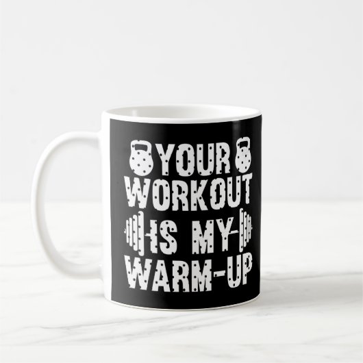 Mug Votre entraînement est mon exercice cardio réchauf (Gauche)