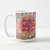 Mug Votre futur Merci de volonté personnelle (Gauche)