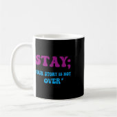 Mug Votre histoire n'est pas terminée Restez Préventio (Gauche)