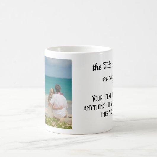 Mug Votre photo et votre texte 11oz. Classique (Centre)