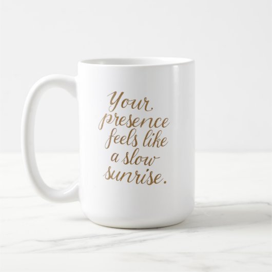 Mug Votre Présence : Un Lever de Soleil Lent (Gauche)