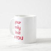 Mug Votre seule limite est VOUS (Devant gauche)
