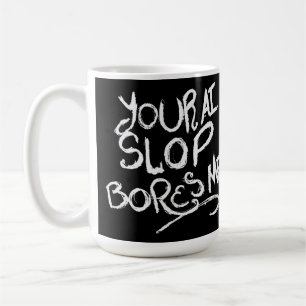 Mug Votre Slop d'IA m'ennuie