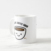 Mug Votre Snob De Café Local (Devant gauche)