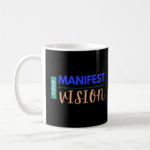 Mug Votre T-shirt Manifest Vision Toddler
