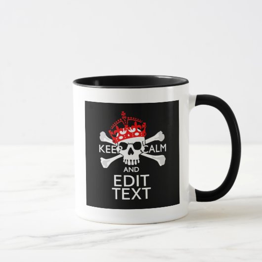 Mug Votre texte Gardez le calme Crossbones de couronne (Droite)
