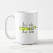 Mug votre vibe attirera votre tribu (Gauche)