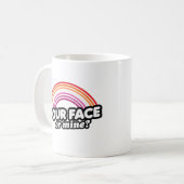 Mug Votre visage ou le mien (Devant gauche)