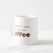 Mug Voulez plus de café (Devant gauche)