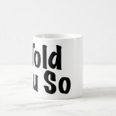 Mug Vous a dits ainsi (Centre)