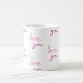 Mug Vous aimez motif d'écriture rose (Centre)
