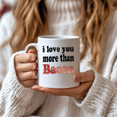 Mug Vous aimez plus que Bacon