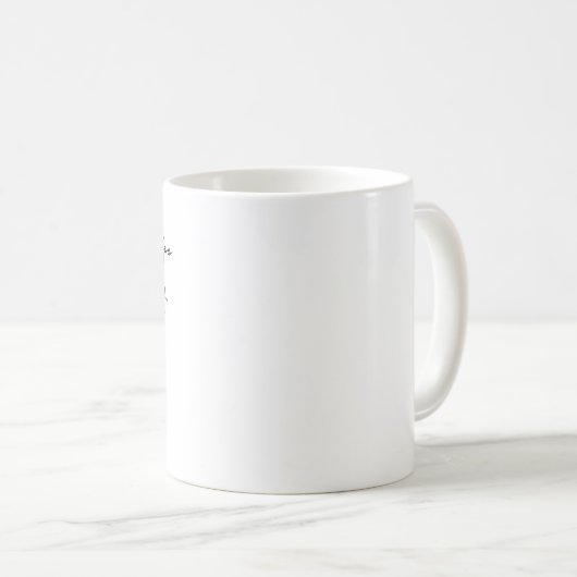 Mug Vous Aimez Plus Que Du Café (Devant droit)