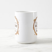 Mug Vous Aimez Plus Que Du Café Drôle (Centre)