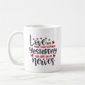 Mug Vous aimez plus qu'hier (Gauche)