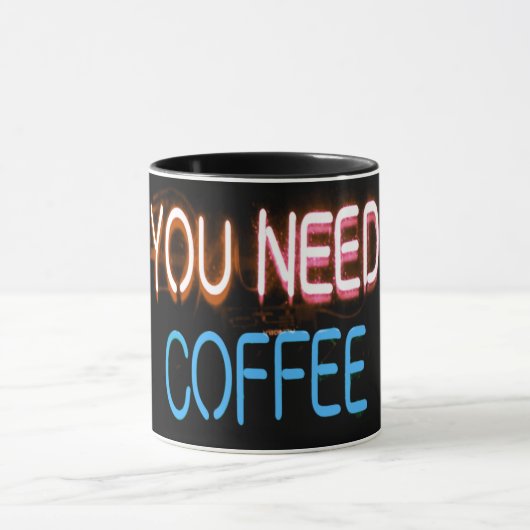 Mug Vous avez besoin de café, Caffine Neon Sign (Centre)