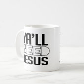 Mug Vous avez besoin de Jésus (Devant gauche)