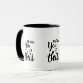 Mug Vous Avez Ce Devis Nom Personnalisé Inspirationnel (Devant gauche)