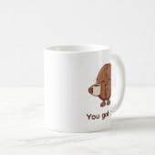 Mug Vous avez ce personnage de grain de café mignon (Devant droit)
