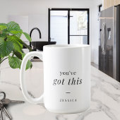Mug Vous avez ceci - simple typographie personnalisée