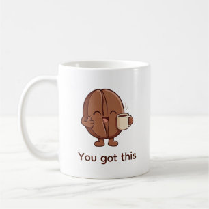 Mug Vous Avez Cela Caractère de Grain de Café Encourag