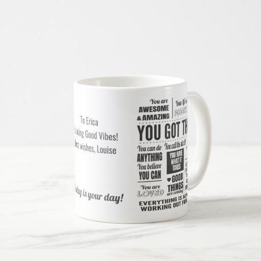 Mug Vous Avez Ces Citations Motivationnelles (Devant droit)