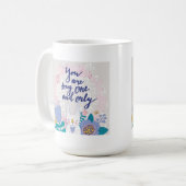 Mug Vous avez des mes ans et seulement (Devant gauche)