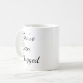 Mug Vous avez été coincé (Devant gauche)